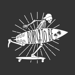 Skeleton Surfer.  Logo. Born to Be. Vector illustration