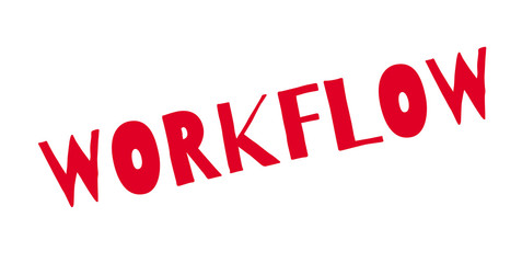Workflow rubber stamp. Grunge design with dust scratches. Effects can be easily removed for a clean, crisp look. Color is easily changed.