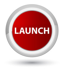 Launch prime red round button