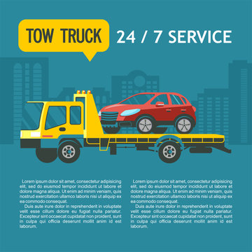 Tow truck for transportation faulty cars. Vector illustration with place for text. Towing services 24 hours 7 days a week.