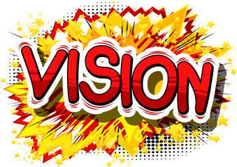 Vision - Comic book word on abstract background.