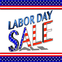 Labor Day Sale, 3D, Bright colors, Bright shiny text. American Holiday in the colors red, white and blue.