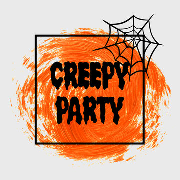 Creepy Party Halloween sign text over orange brush paint abstract background vector illustration. Halloween poster, invitation or banner.