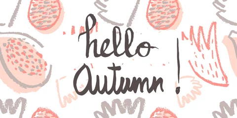 Foto op Aluminium Hi fall! Hand drawn lettering and background. Horizontal abstract banner. © feralchildren