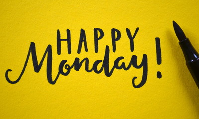 HAPPY MONDAY hand lettered on yellow background