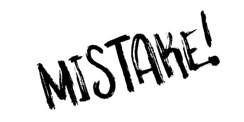 Mistake rubber stamp. Grunge design with dust scratches. Effects can be easily removed for a clean, crisp look. Color is easily changed.