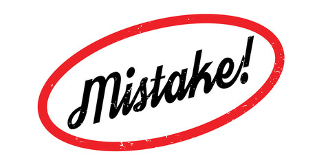 Mistake rubber stamp. Grunge design with dust scratches. Effects can be easily removed for a clean, crisp look. Color is easily changed.