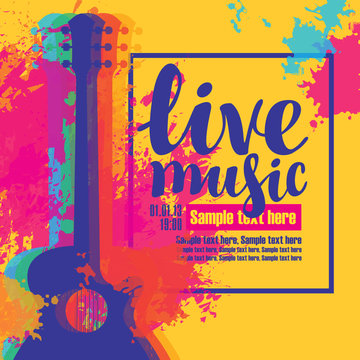 Vector poster with multicolor acoustic guitars, bright abstract spots, the inscription live music and place for text on yellow background