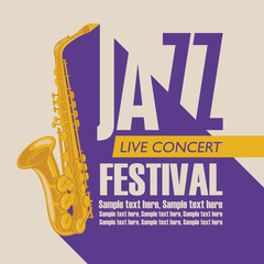 Vector poster for a jazz festival live music with a gold saxophone and place for text in retro style
