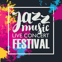 Vector poster for music festival with colored abstract spots and the inscription jazz music on black background