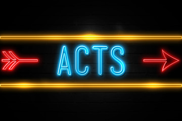 Naklejka na ściany i meble Acts - fluorescent Neon Sign on brickwall Front view