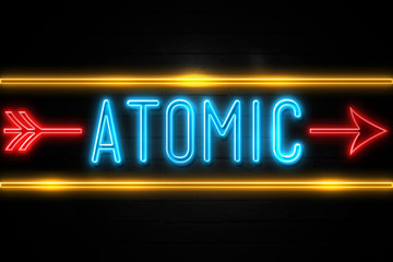 Atomic  - fluorescent Neon Sign on brickwall Front view