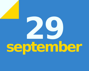 Fototapeta premium 29 September Flat Calendar Day of Month Number in Blue Yellow Paper Note