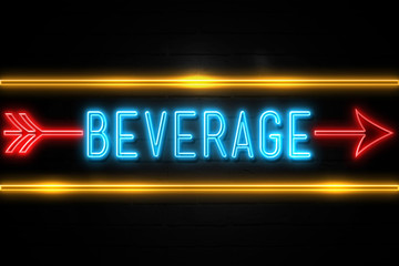 Beverage  - fluorescent Neon Sign on brickwall Front view
