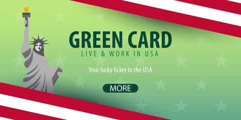 Green Card Lottery banner. Immigration and Visa to the USA.