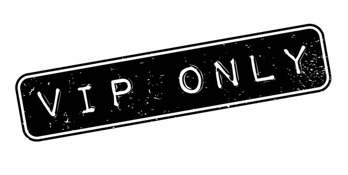 Vip Only rubber stamp. Grunge design with dust scratches. Effects can be easily removed for a clean, crisp look. Color is easily changed.