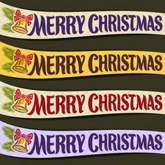Vector Ribbons for Christmas holiday: 4 xmas ribbons with handwritten typeface font for quote greeting text merry christmas, curved template banners with pine branch & yellow christmas bell with bow.