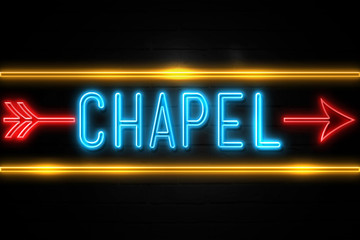 Naklejka na ściany i meble Chapel - fluorescent Neon Sign on brickwall Front view