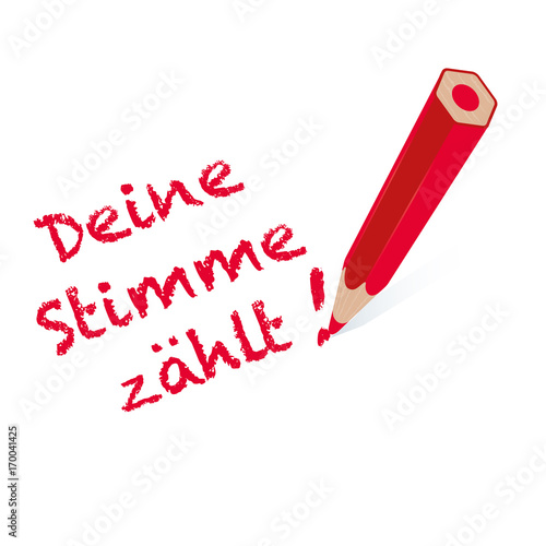 "Deine Stimme zählt! Roter Stift mit Handschrift" Stockfotos und