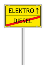 Ortsschild Diesel Elektro