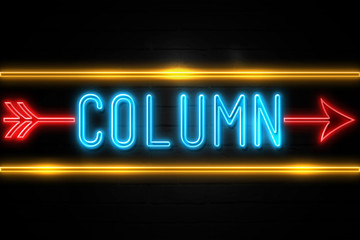 Column  - fluorescent Neon Sign on brickwall Front view