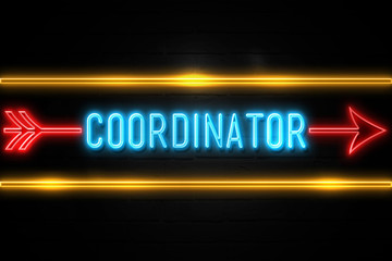 Obraz premium Coordinator - fluorescent Neon Sign on brickwall Front view