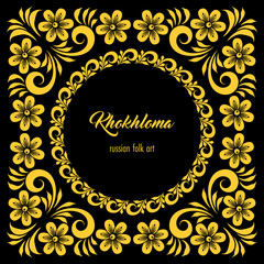 Floral ornamental frame in traditional russian style. Khokhloma painting. Vector Illustration