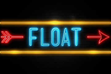 Float  - fluorescent Neon Sign on brickwall Front view