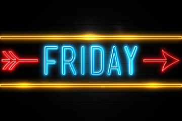 Obraz premium Friday - fluorescent Neon Sign on brickwall Front view