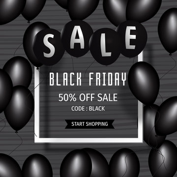 Black Friday Sale Poster with Balloons. Black Friday Sale Poster modern design. Black Friday Sale promotion vector display poster. Black friday sale inscription design template. Black friday bann
