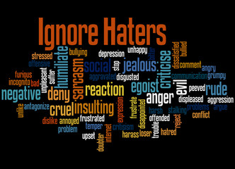 Ignore  haters, word cloud concept 4