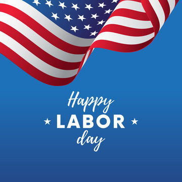 Happy Labor Day. Blue gradient background. Waving flag. Vector illustration.