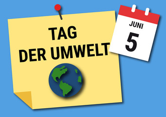 Welttag der Umwelt am 5. Juni 2018