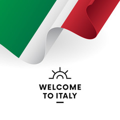 Welcome to Italy flag. Patriotic design. Vector illustration.