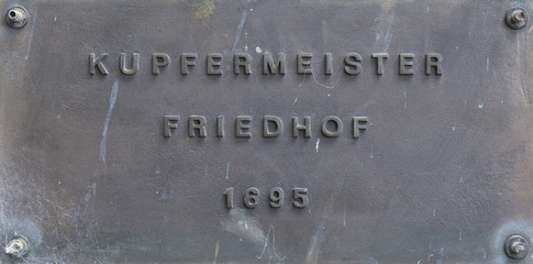 Stolberg, die Kupferstadt;  Eingangsschild  " Kupfermeister Friedhof ".