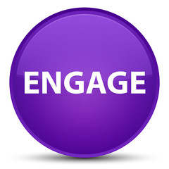Engage special purple round button
