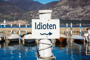 Schild 232 - Idioten