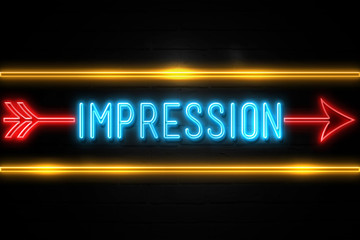 Impression  - fluorescent Neon Sign on brickwall Front view