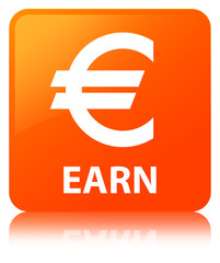 Obraz premium Earn (euro sign) orange square button