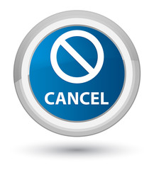 Cancel (prohibition sign icon) prime blue round button