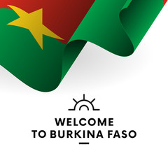 Welcome to Burkina Faso. Burkina Faso flag. Patriotic design. Vector illustration.