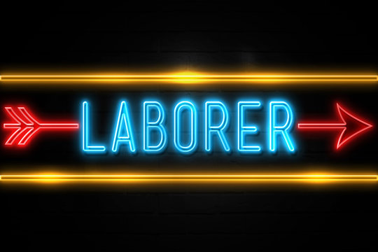 Laborer  - fluorescent Neon Sign on brickwall Front view