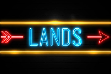 Lands  - fluorescent Neon Sign on brickwall Front view