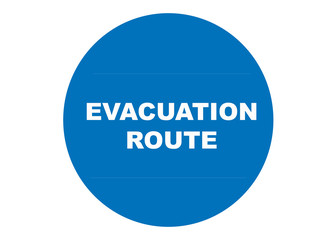 Evacuation Route
