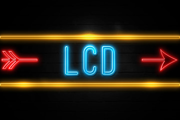 Lcd  - fluorescent Neon Sign on brickwall Front view