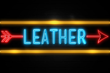 Leather  - fluorescent Neon Sign on brickwall Front view