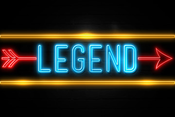 Legend  - fluorescent Neon Sign on brickwall Front view