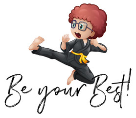 Phrase be your best with boy in karate outfit