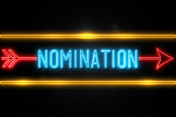 Obraz premium Nomination - fluorescent Neon Sign on brickwall Front view