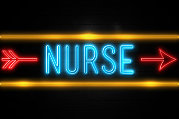 Nurse  - fluorescent Neon Sign on brickwall Front view